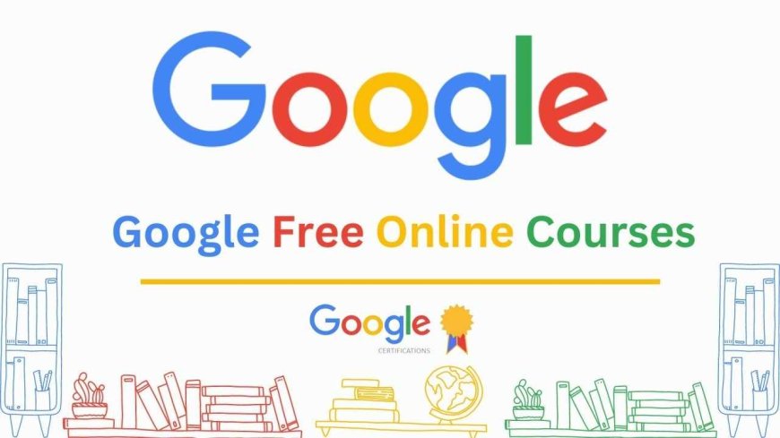 Unlock Your Potential with Powerful Free Certificate Courses from Google & Microsoft in 2025